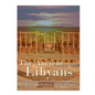 The Ancient Libyans: The Mysterious History of Egypt's Neighbors to the West during Antiquity - Paperback