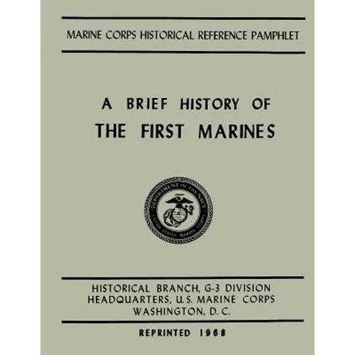 A Brief History of the 1st Marines - Paperback