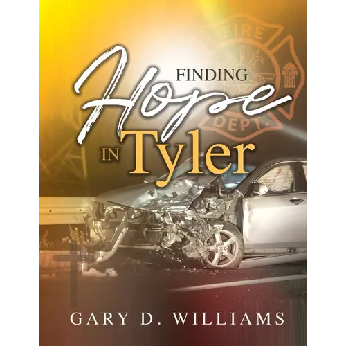 Finding Hope in Tyler - Paperback