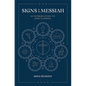 Signs of the Messiah: An Introduction to John's Gospel - Hardcover