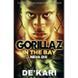 Gorillaz in the Bay: Neva Die - Paperback