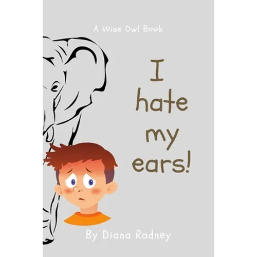 I Hate My Ears - Paperback