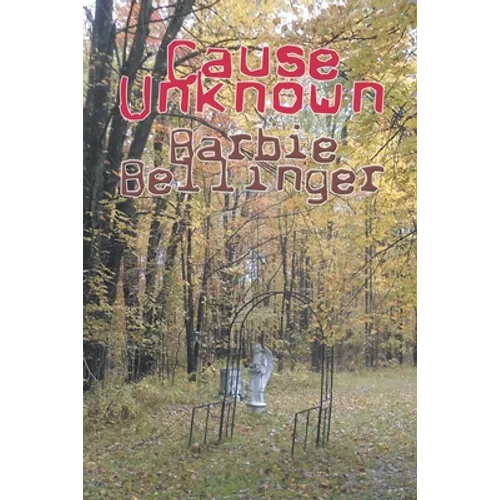 Cause Unknown - Paperback