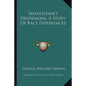 Shakespeare's Desdemona, a Study of Race Differences - Paperback