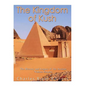 The Kingdom of Kush: The History and Legacy of the Ancient Nubian Empire - Paperback