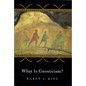 What Is Gnosticism? - Paperback