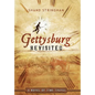 Gettysburg Revisited: A Novel of Time Travel - Hardcover
