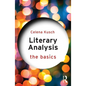 Literary Analysis: The Basics - Paperback