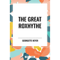 The Great Roxhythe - Paperback