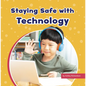 Staying Safe with Technology - Hardcover