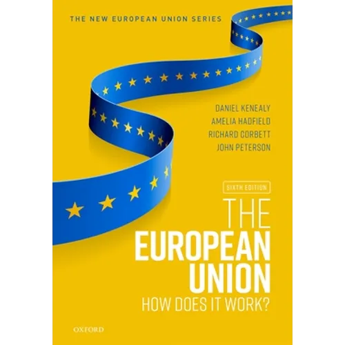 The European Union: How Does It Work? - Paperback