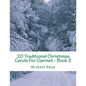 20 Traditional Christmas Carols For Clarinet - Book 2: Easy Key Series For Beginners - Paperback