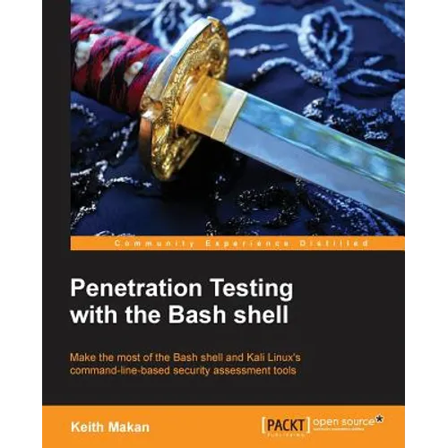 The Command Line for Hacking: Get Started with Shell for Penetration Testing - Paperback