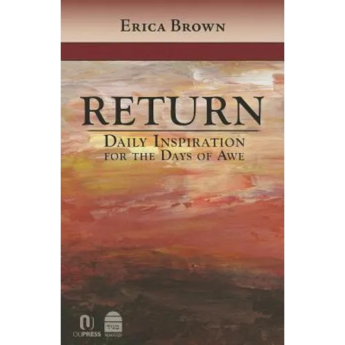 Return: Daily Inspiration for the Days of Awe - Hardcover
