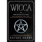 Wicca: This book includes: Wicca for Beginners + Wicca Spells. Wiccan for Beginners, Moon Rituals & Magic. New Religion Start - Paperback