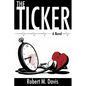 The Ticker - Paperback