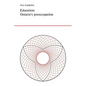 Education: Ontario's Preoccupation - Paperback