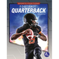 Football: Quarterback: Quarterback - Hardcover