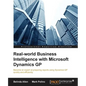 Real-world Business Intelligence with Microsoft Dynamics GP 2013 - Paperback
