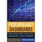 Performance Dashboards: Measuring, Monitoring, and Managing Your Business - Hardcover