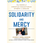 Solidarity and Mercy: The Power of Christian Humanitarian Efforts in Ukraine - Hardcover