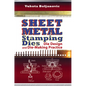 Sheet Metal Stamping Dies: Die Design and Die-Making Practice - Hardcover