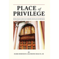 Place of Privilege: Young, Black and in an unexpected place of privilege - Hardcover