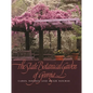 The State Botanical Garden of Georgia - Hardcover