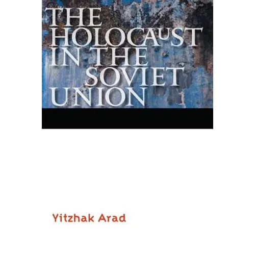 The Holocaust in the Soviet Union - Paperback