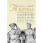 Agrippina: Sex, Power, and Politics in the Early Empire - Paperback