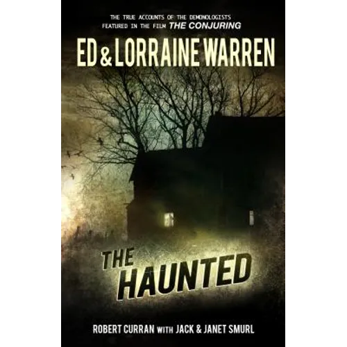 The Haunted: One Family's Nightmare - Paperback