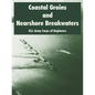 Coastal Groins and Nearshore Breakwaters - Paperback