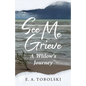 See Me Grieve: A Widow's Journey - Paperback