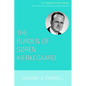 The Burden of Soren Kierkegaard - Paperback