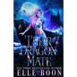 Their Dragon Mate - Paperback