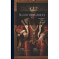 Scottish Chiefs: A Romance - Hardcover