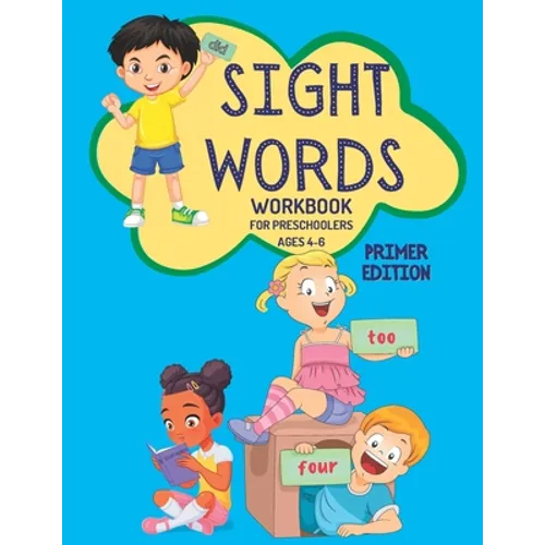 Sight Words Work for Preschoolers: Primer Edition - Paperback