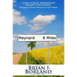 Maynard 8 Miles: A Story of Family, Basketball, and Triumph in the Heartland. the Legacy of Carolyn Nicholson and Glenn Borland - Paperback