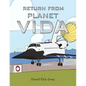Return from Planet Vida - Paperback