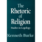 The Rhetoric of Religion - Paperback