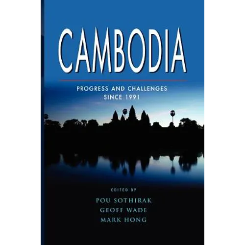 Cambodia: Progress and Challenges Since 1991 - Paperback