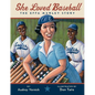 She Loved Baseball: The Effa Manley Story - Hardcover