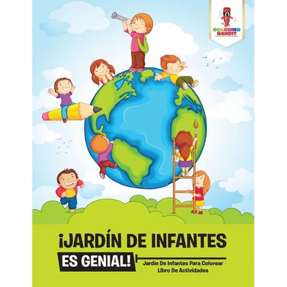 ¡Jardín De Infantes Es Genial!: Jardín De Infantes Para Colorear Libro De Actividades - Paperback