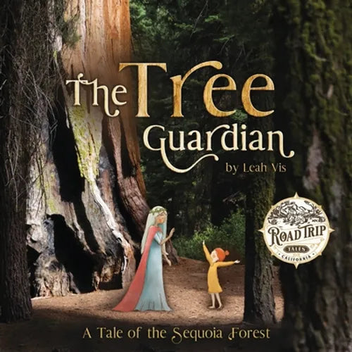 The Tree Guardian: A Tale of the Sequoia Forest - Paperback
