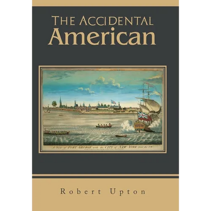 The Accidental American - Hardcover
