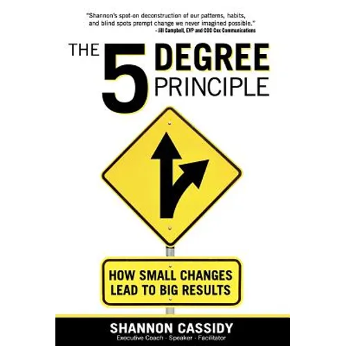 The 5 Degree Principle - Hardcover