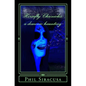 The Horsefly Chronicles: A Demonic Haunting - Paperback