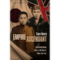Empire Ascendant: The British World, Race, and the Rise of Japan, 1894-1914 - Hardcover