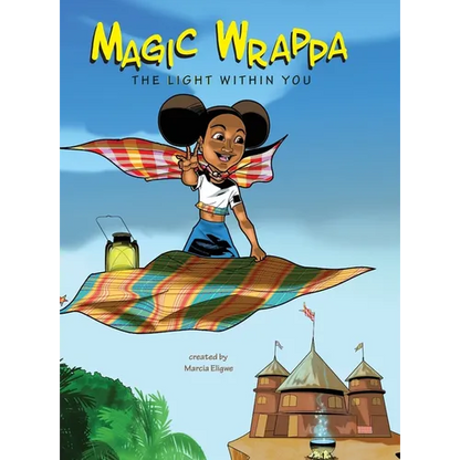 Magic Wrappa: The Light Within You - Hardcover