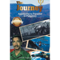 The Journey: Appalachia to Paradise to Purgatory (Latest Edition) - Hardcover